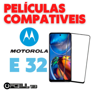 Películas compatíveis com Motorola Moto E32