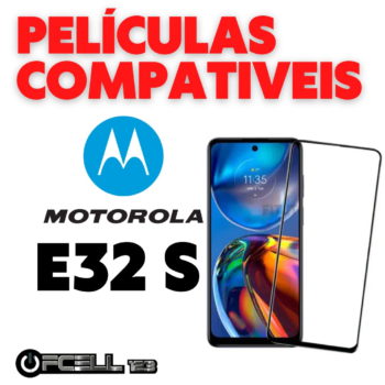 Películas compatíveis com Motorola Moto E32s