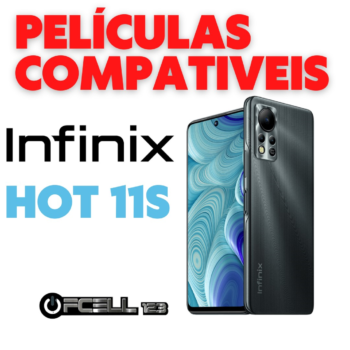 Películas compatíveis com INFINIX HOT 11S