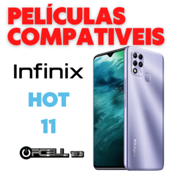Películas compatíveis com Infinix Hot 11 smartphone