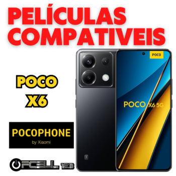 Películas compatíveis com Poco X6 smartphone