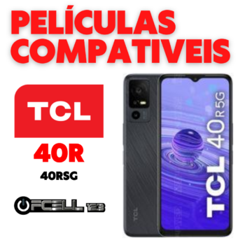 Películas compatíveis com Tcl 40R 5g smartphone