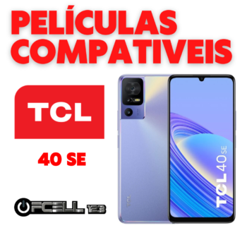 Películas compatíveis com Tcl 40 Se smartphone