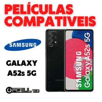 Películas compatíveis com Samsung Galaxy A52s 5g smartphone