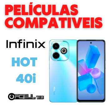 Películas compatíveis com Infinix Hot 40i smartphone