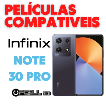 Películas compatíveis com Infinix Note 30 Pro smartphone