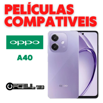 Películas compatíveis com OPPO A40 smartphone