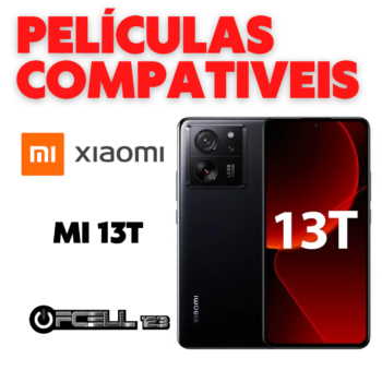 Películas compatíveis com Xiaomi Mi 13T smartphone