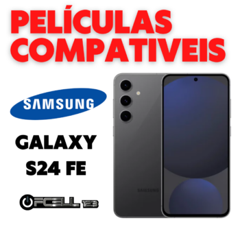 Películas compatíveis com Galaxy S24 FE smartphone