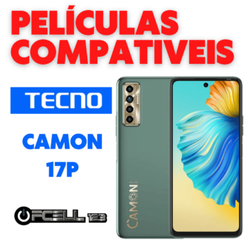 Películas compatíveis com Tecno Camon 17p smartphone