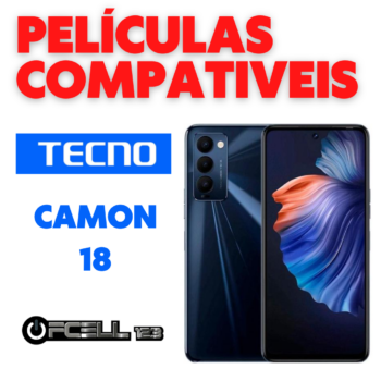 Películas compatíveis com Tecno Camon 18 smartphone