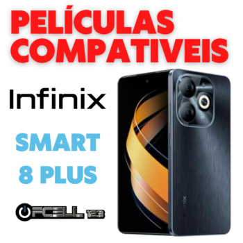 Películas compatíveis com Infinix Smart 8 Plus smartphone