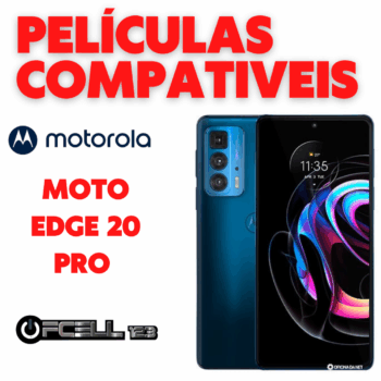 Películas compatíveis com Motorola edge 20 pro  smartphone