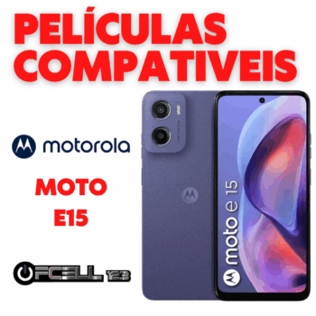 Películas compatíveis com Motorola E15 smartphone