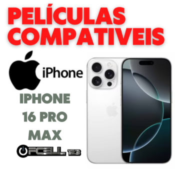 Películas compatíveis com Iphone 16 pro max smartphone